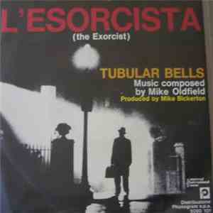 Mike Oldfield - Tubular Bells (Dalla Colonna Sonora Originale Del Film L'Es ...