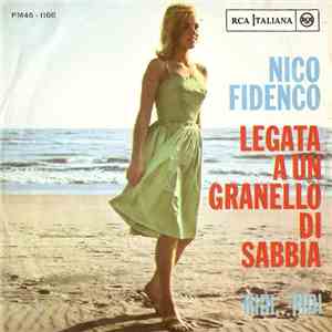 Nico Fidenco - Legata A Un Granello Di Sabbia / Ridi Ridi