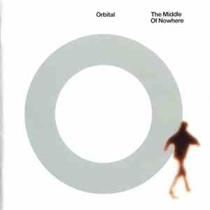 Orbital - The Middle Of Nowhere