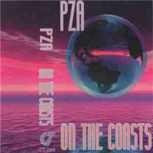PZA - On The Coasts