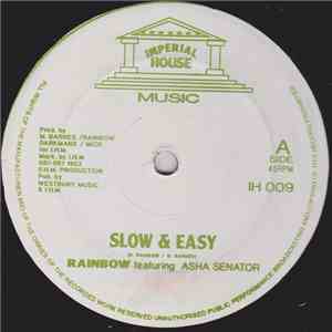 Rainbow Featuring Asha Senator - Slow & Easy