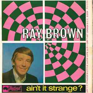 Ray Brown And The Whispers - Ain't It Strange?