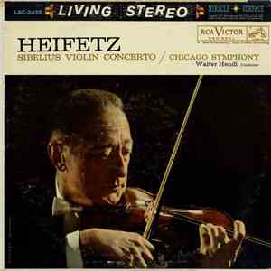 Sibelius / Heifetz / Walter Hendl / Chicago Symphony - Violin Concerto In D ...