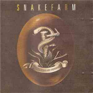 Snakefarm - Songs From My Funeral