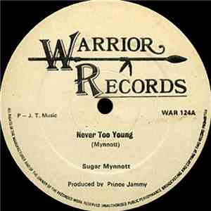 Sugar Minott / Don Carlos  - Never Too Young / Hey Little Girl