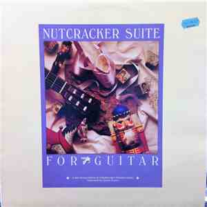 Tchaikovsky - Stevan Pasero - Nutcracker Suite For Guitar