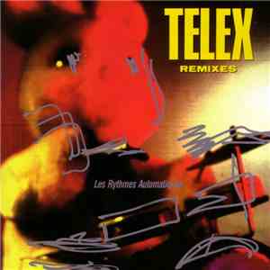 Telex - Les Rythmes Automatiques