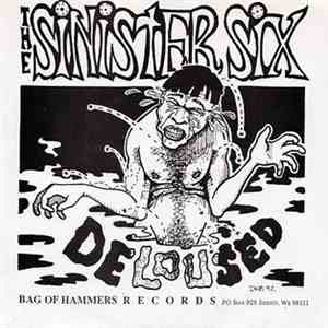 The Sinister Six - Deloused