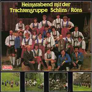 Trachtengruppe Schlins / Röns, Walgau Trio - Heimatabend Mit Der Trachtengr ...