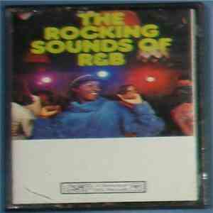 Various - The Rocking Sounds Of R&B (Vol. II)