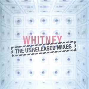 Whitney Houston - The Unreleased Mixes