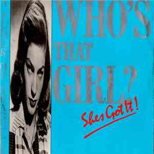 A Flock Of Seagulls - Who's That Girl (She's Got It)
