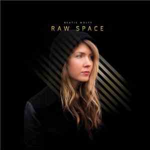 Beatie Wolfe - Raw Space