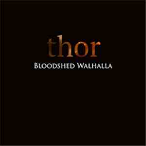 Bloodshed Walhalla - Thor