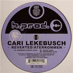 Cari Lekebusch - Reverted / Återkommen
