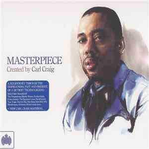 Carl Craig - Masterpiece: Created By Carl Craig