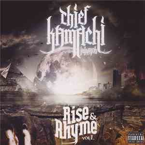 Chief Kamachi - Rise And Rhyme, Vol. 1
