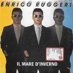 Enrico Ruggeri - Il Mare D'Inverno