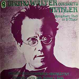 Gustav Mahler, Vienna Philharmonic Orchestra, Bruno Walter - Symphony No. 9 ...