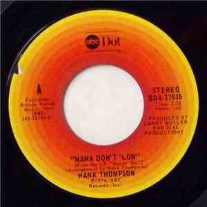 Hank Thompson - Mama Don't 'Low