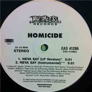 Homicide - Neva Say