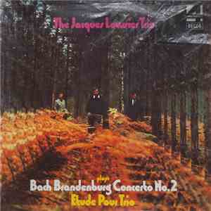 Jacques Loussier Trio With The Royal Philharmonic Orchestra - Bach Brandenb ...