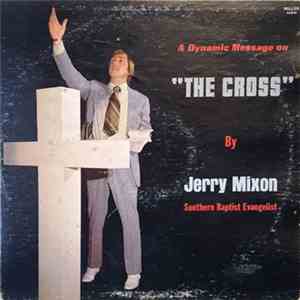 Jerry Mixon - A Dynamic Message On 