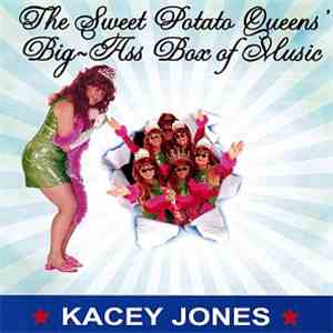 Kacey Jones - Big-Ass Box Of Music