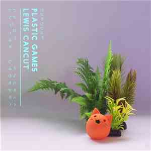 Lewis Cancut - Plastic Games