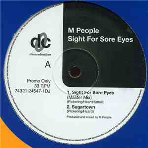 M People - Sight For Sore Eyes