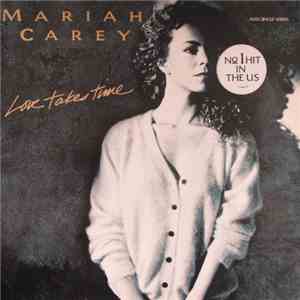 Mariah Carey - Love Takes Time