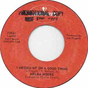 Melba Moore - I Messed Up A Good Thing / I'll Do It All Over Again