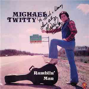 Michael Twitty - Ramblin' Man