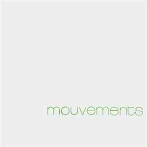 Mouvements - Mouvements