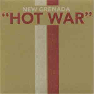 New Grenada - Hot War