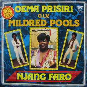 Oema Prisiri O.L.V. Mildred Pools - Njang Faro