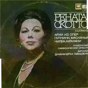 Рената Скотто - Пуччини, Масканьи, Чилеа, Каталани - Арии Из Опер