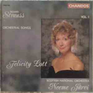 Richard Strauss - Felicity Lott, Scottish National Orchestra, Neeme Järvi - ...
