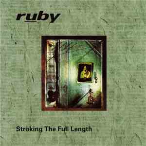 Ruby - Stroking The Full Length