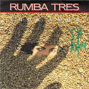 Rumba Tres - Amor Amor