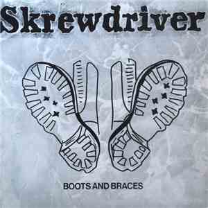Skrewdriver - Boots And Braces