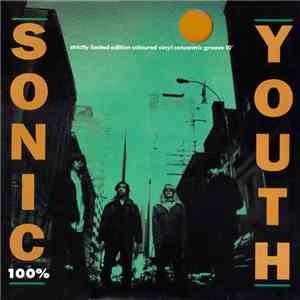Sonic Youth - 100%