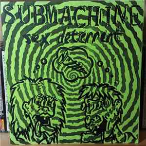 Submachine - Sex Deterrent