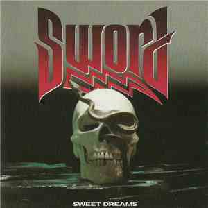 Sword  - Sweet Dreams