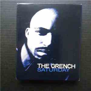 The Grench - Saturday