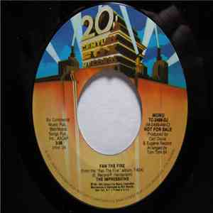 The Impressions - Fan The Fire