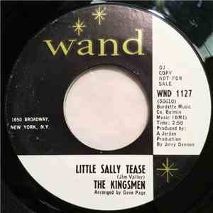 The Kingsmen - Little Sally Tease / My Wife Can't Cook