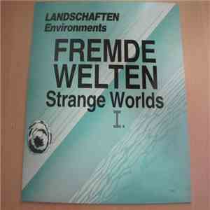 Various - Fremde Welten = Strange Worlds I.