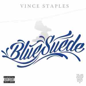 Vince Staples - Blue Suede