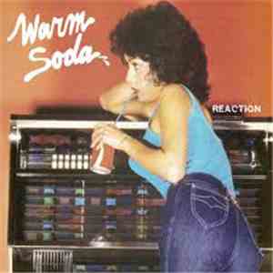 Warm Soda - Reaction